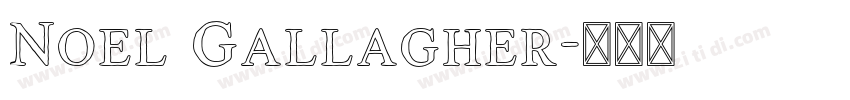 Noel Gallagher字体转换